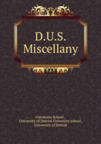 D.U.S. Miscellany