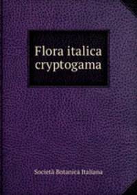 Flora italica cryptogama