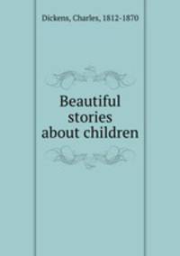 Beautiful stories about children