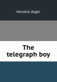 The telegraph boy