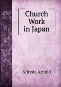 Church Work in Japan