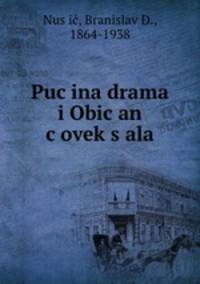 Puc?ina drama i Obic?an c?ovek s?ala