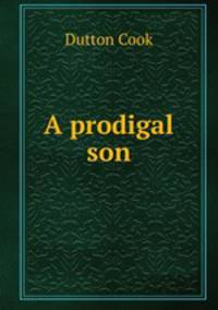 A prodigal son