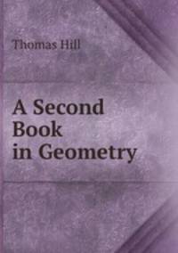A Second Book in Geometry