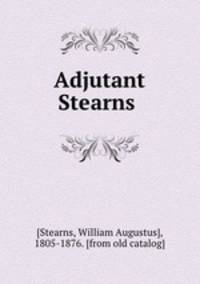 Adjutant Stearns