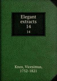 Elegant extracts. 14
