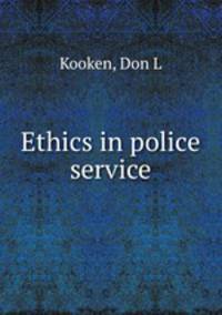 Ethics in police service