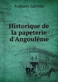 Historique de la papeterie d