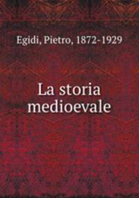 La storia medioevale