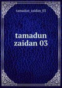 tamadun zaidan 03