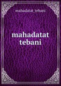 mahadatat tebani