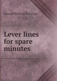 Lever lines for spare minutes