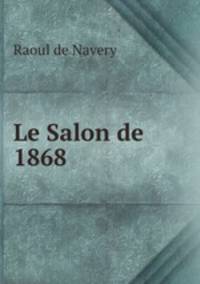 Le Salon de 1868
