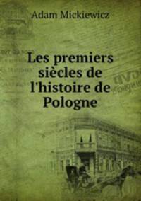 Les premiers siecles de l