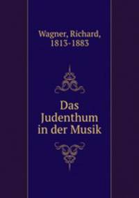Das Judenthum in der Musik