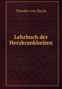 Lehrbuch der Herzkrankheiten