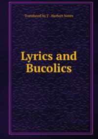 Lyrics and Bucolics