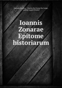 Ioannis Zonarae Epitome historiarum