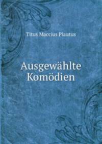 Ausgewahlte Komodien
