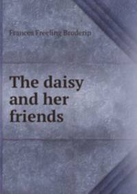 The daisy and her friends