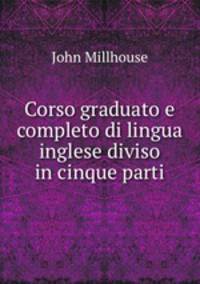 Corso graduato e completo di lingua inglese diviso in cinque parti