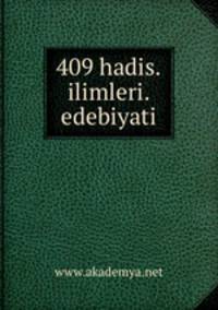 409 hadis.ilimleri.edebiyati