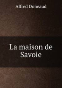 La maison de Savoie