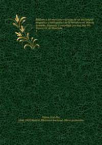 Biblioteca del murciano o Ensayo de un diccionario biografico y bibliografico de la literatura en Murcia, formado, dispuesto y compilado por don Jose Pio Tejera y R. de Moncada