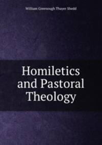 Homiletics and Pastoral Theology