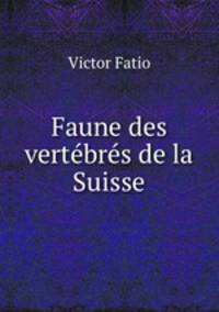 Faune des vertebres de la Suisse