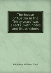 The house of Austria in the Thirty years