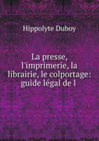 La presse, l