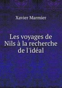 Les voyages de Nils a la recherche de l