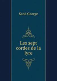 Les sept cordes de la lyre.