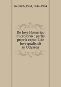 De Jove Homerico microform : partis prioris caput I, de Jove qualis sit in Odyssea