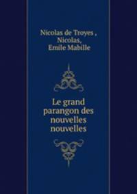 Le grand parangon des nouvelles nouvelles