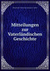 Mitteilungen zur Vaterlandischen Geschichte