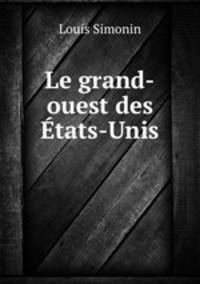 Le grand-ouest des Etats-Unis