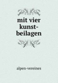 mit vier kunst-beilagen