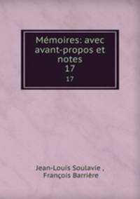 Mmoires: avec avant-propos et notes. 17