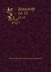 Zeitschrift. 12-13
