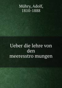 Ueber die lehre von den meeresstro?mungen