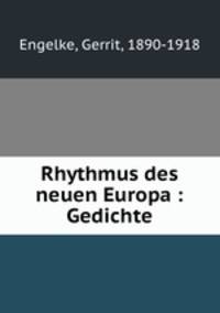Rhythmus des neuen Europa : Gedichte