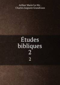 tudes bibliques. 2
