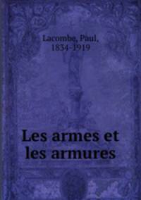 Les armes et les armures