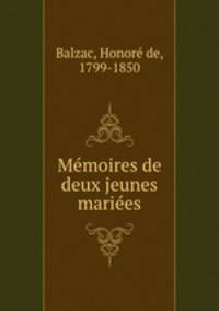 Memoires de deux jeunes mariees
