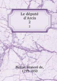 Le dput d`Arcis. 2