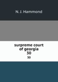surpreme court of georgia. 30