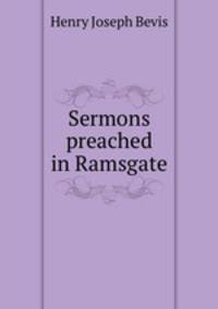 Sermons preached in Ramsgate