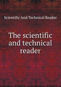 The scientific and technical reader